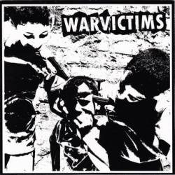 Warvictims : Sistemas De Aniquilacion - Warvictims Warvictims : Sistemas De Aniquilacion - Warvictims